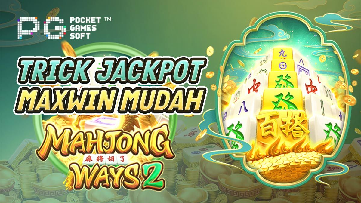 Slot Mahjong – Gabungan Unik Antara Keberuntungan dan Keterampilan post thumbnail image
